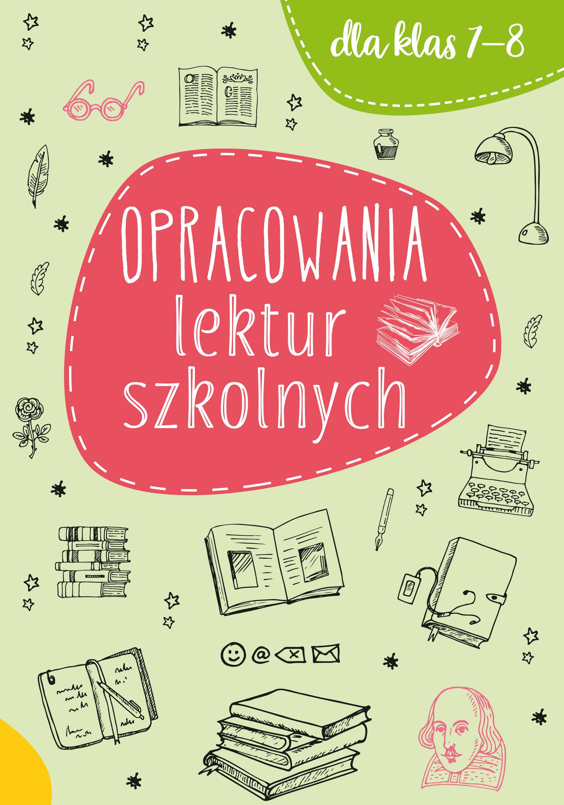 Opracowania lektur szkolnych dla klas 7-8 - Opracowanie zbiorowe