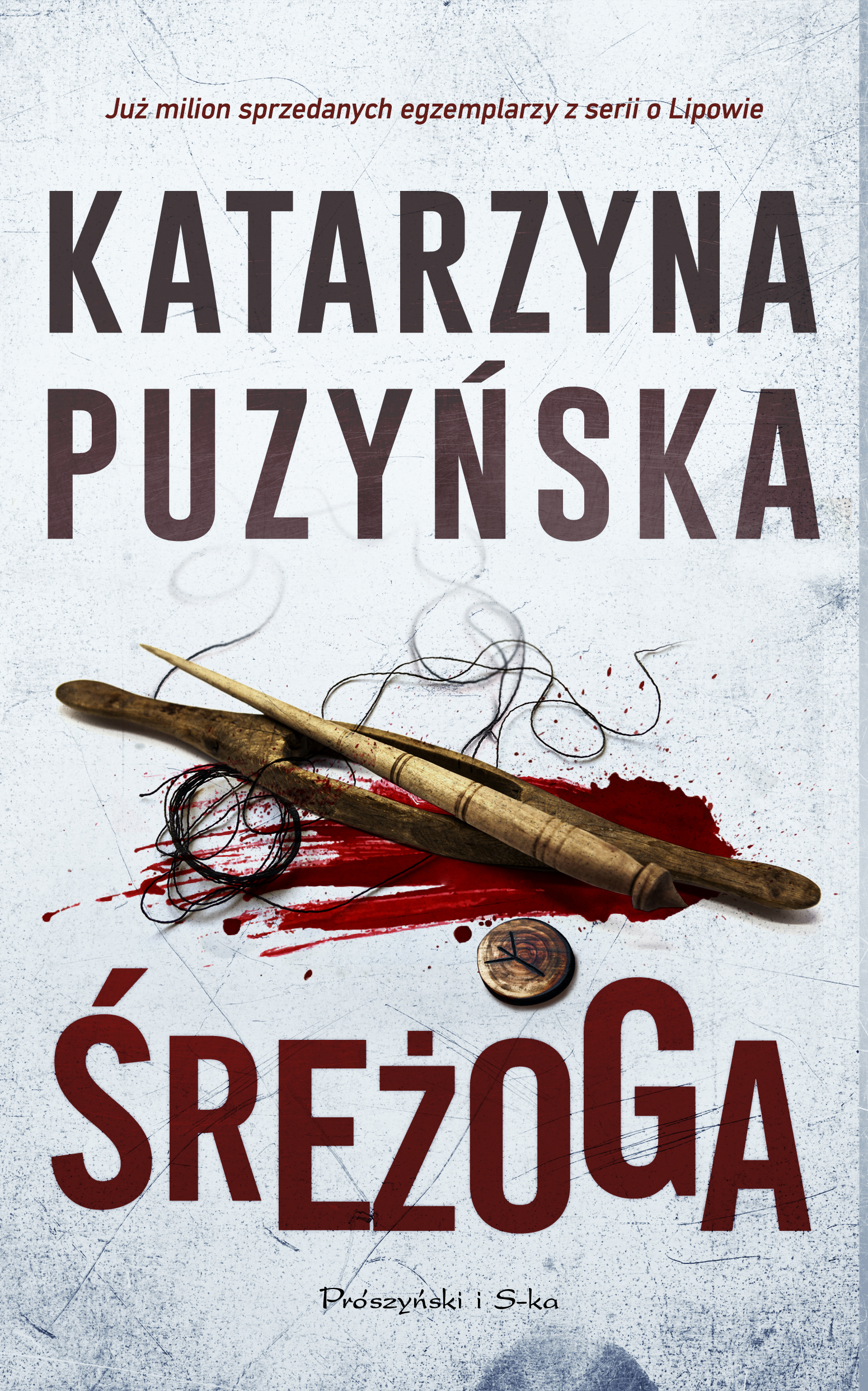 Śreżoga. Lipowo. Tom 12 - Katarzyna Puzyńska