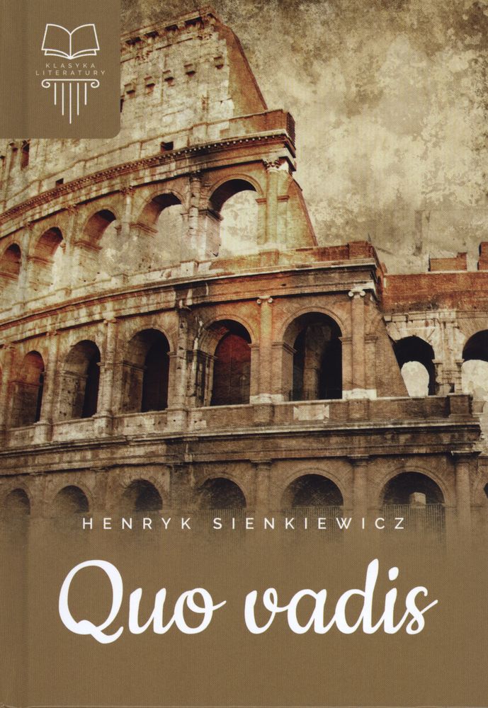 Quo vadis - Henryk Sienkiewicz