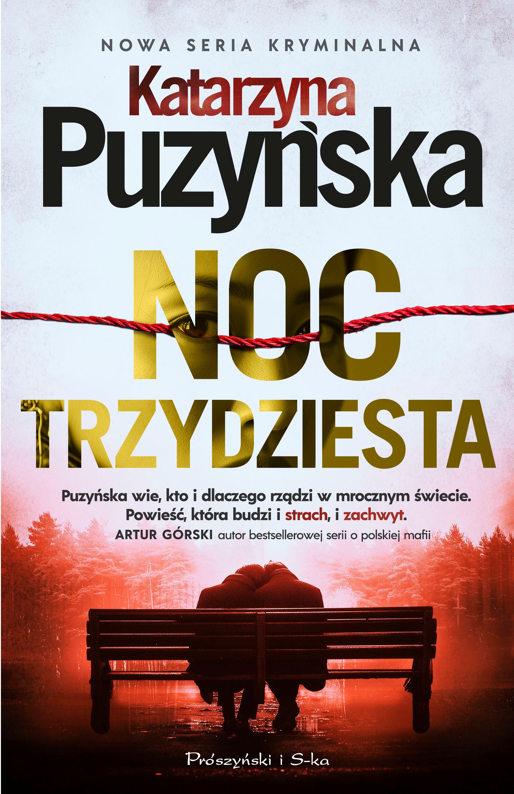 Noc trzydziesta. Zalesie. Tom 2. Duże Litery - Katarzyna Puzyńska