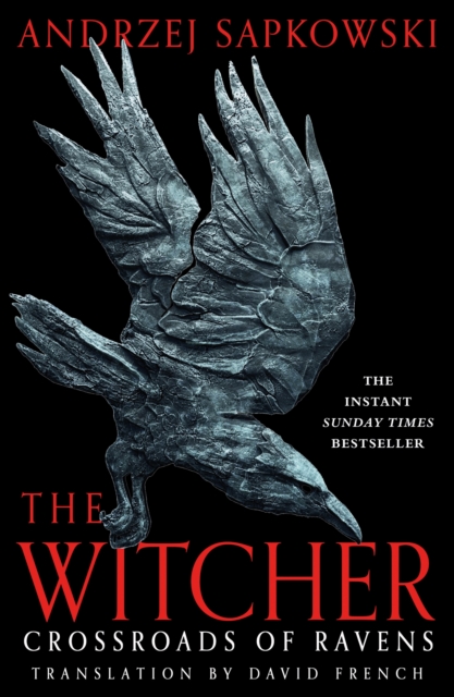Witcher. Crossroads of Ravens - Andrzej Sapkowski