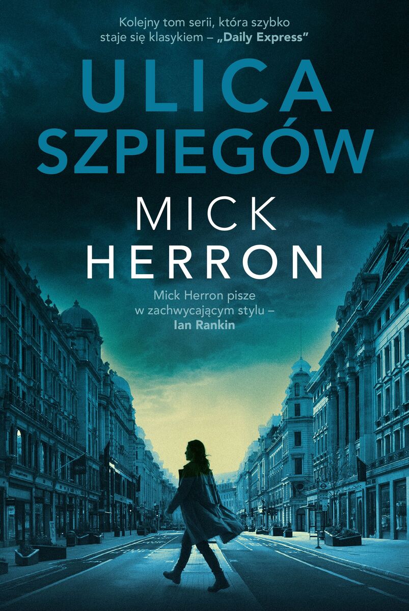 Ulica szpiegów - Mick Herron