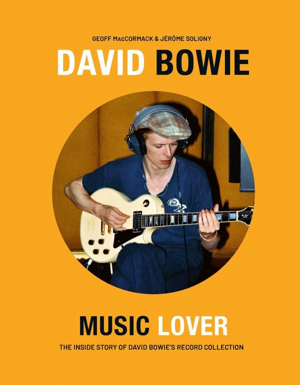 David Bowie. Music Lover. The Inside Story of David Bowie's Record Collection - Geoff MacCormack
